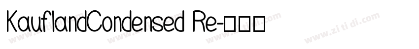 KauflandCondensed Re字体转换